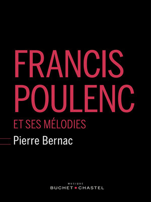 cover image of Francis Poulenc et ses mélodies